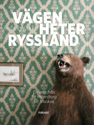 cover image of Vägen heter Ryssland